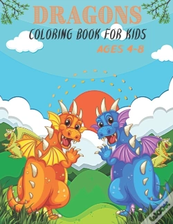Capa do artigo Dragons Coloring Book For Kids Ages 4-8