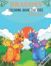 Capa do artigo Dragons Coloring Book For Kids Ages 4-8