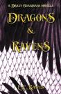 Dragons & Ravens (A Draev Guardians Novella) - Preview