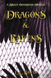 Dragons & Ravens (A Draev Guardians Novella)