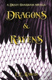 Capa do artigo Dragons & Ravens (A Draev Guardians Novella)