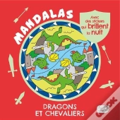Dragons Et Dinos (Coll. Carnet Mandalas Avec Des Stickers Phosphorescents)