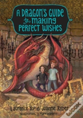 Dragon'S Guide To Making Perfect Wishes