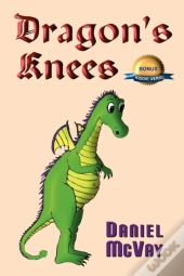 Dragon'S Knees: Bonus Edition