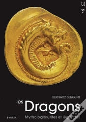 Capa do artigo Dragons (Les) : Mythologie, Rites Et Legendes