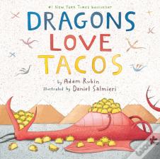 Dragons Love Tacos