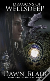 Dragons Of Wellsdeep