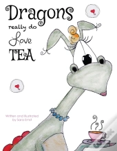 Dragons Really Do Love Tea