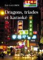 Dragons, Triades Et Karaoke - Preview