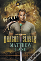 Dragonslayer Volume 1