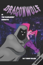 Capa do artigo Dragonwolf In The Blackwolf Samurai