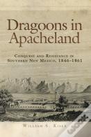 Dragoons In Apacheland