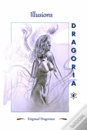 Capa do artigo Dragoria - 4 - Illusions