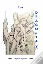 Capa do artigo Dragoria - 6 - Fins