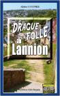 Drague Folle À Lannion - Preview