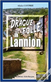 Drague Folle À Lannion