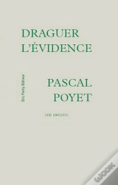 Draguer L'Évidence