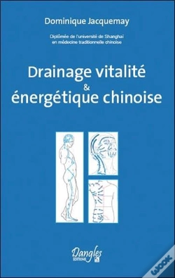 Capa do artigo Drainage Vitalité & Énergétique Chinoise
