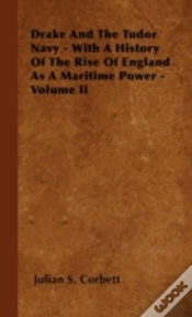 Capa do artigo Drake And The Tudor Navy - With A Histor