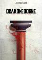 Drakoneborne: Killing Fire (Volume 2) - Preview