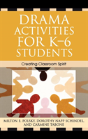 Drama Activities For K-6 Students - Preview