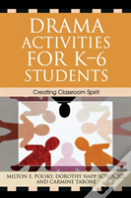 Drama Activities For K-6 Students