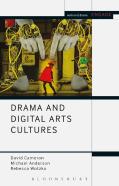 Drama And Digital Arts Cultures