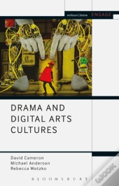 Drama And Digital Arts Cultures