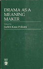 Drama As A Meaning Maker - Preview