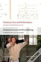 Drama As Text And Performance