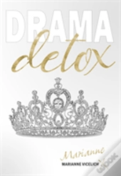 Drama Detox