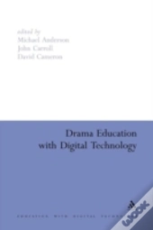 Drama Education With Digital Technology