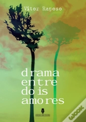Drama Entre Dois Amores