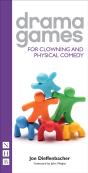 Drama Games For Clowning And Physical Comedy - Preview