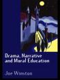 Drama, Narrative And Moral Education - Preview