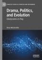 Drama, Politics, And Evolution - Preview