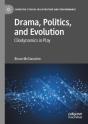 Drama, Politics, And Evolution - Preview