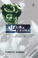 Drama Trauma