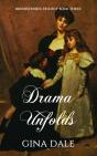 Drama Unfolds - Preview