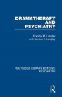 Dramatherapy And Psychiatry - Preview