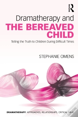 Capa do artigo Dramatherapy And The Bereaved Child