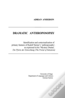 Dramatic Anthroposophy