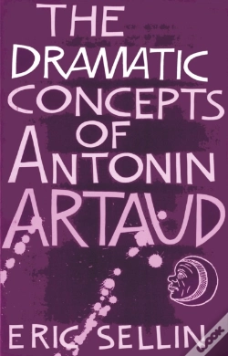 Capa do artigo Dramatic Concepts Of Antonin Artaud
