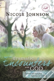 Capa do artigo Dramatic Encounters With God