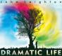 Dramatic Life - CD - Preview