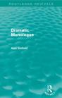 Dramatic Monologue (Routledge Revivals) - Preview