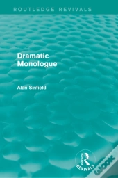 Dramatic Monologue (Routledge Revivals)