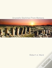 Dramatic Sketches From Romans
