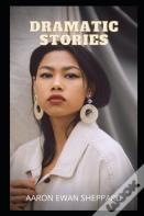 Dramatic Stories