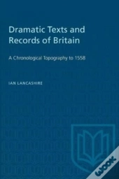 Dramatic Texts And Records Of Britain